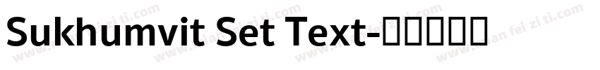 Sukhumvit Set Text字体转换